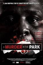 Watch A Murder in the Park Merdb