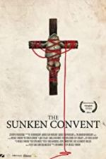 Watch The Sunken Convent Merdb