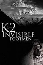 Watch K2 and the Invisible Footmen Merdb