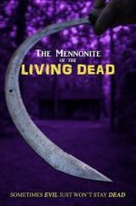 Watch The Mennonite of the Living Dead Merdb