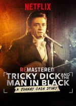 Watch ReMastered: Tricky Dick and the Man in Black Merdb