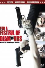 Watch For a Fistful of Diamonds Merdb