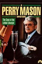 Watch A Perry Mason Mystery: The Case of the Lethal Lifestyle Merdb