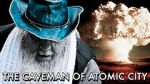 Watch The Caveman of Atomic City Merdb