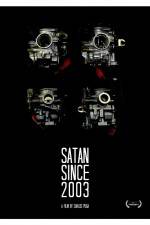 Watch Satan Since 2003 Merdb