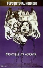 Watch Crucible of Horror Merdb