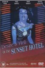 Watch Desire and Hell at Sunset Motel Merdb