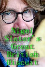 Watch Nigel Slater\'s Great British Biscuit Merdb