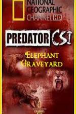 Watch Predator CSI Elephant Graveyard Merdb