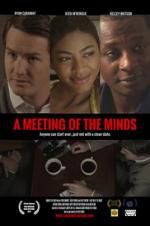 Watch A Meeting of the Minds Merdb