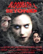 Watch Bloodbath & Beyond Merdb