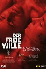 Watch The Free Will (Der freie Wille) Merdb