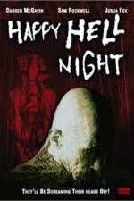 Watch Happy Hell Night Merdb