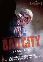 Watch Bad City Merdb