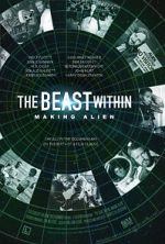 Watch The Beast Within: The Making of \'Alien\' Merdb