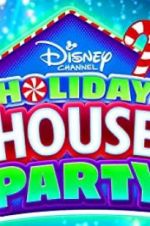 Watch Disney Channel Holiday House Party Merdb