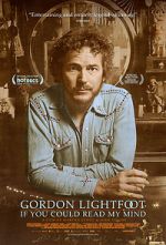 Watch Gordon Lightfoot: If You Could Read My Mind Merdb