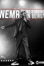 Watch NEMR: No Bombing in Beirut Merdb