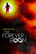 Watch The Forever Room Merdb