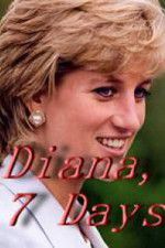 Watch Diana, 7 Days Merdb