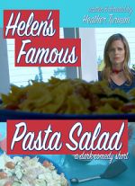 Watch Helen\'s Famous Pasta Salad (Short 2020) Merdb