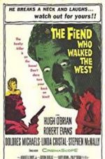 Watch The Fiend Who Walked the West Merdb