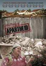 Watch Roadmap to Apartheid Merdb