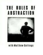 Watch The Rules of Abstraction with Matthew Collings Merdb