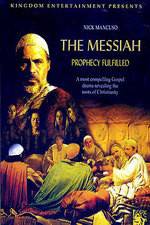 Watch The Messiah: Prophecy Fulfilled Merdb