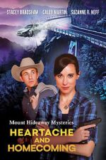 Watch Mount Hideaway Mysteries: Heartache and Homecoming Merdb