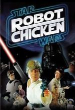 Watch Robot Chicken: Star Wars (TV Short 2007) Merdb
