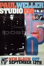 Watch Paul Weller: Studio 150 Merdb