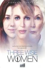 Watch Three Wise Women Merdb