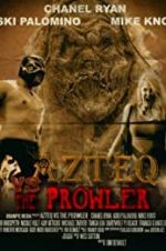 Watch Azteq vs the Prowler Merdb