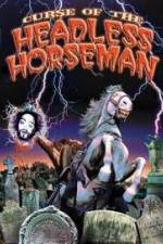 Watch Curse of the Headless Horseman Merdb
