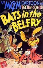 Watch Bats in the Belfry Merdb