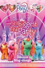 Watch My Little Pony Live The World's Biggest Tea Party Merdb
