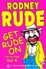 Watch Rodney Rude - Get Rude On Merdb