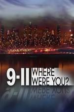 Watch 9/11: Where Were You? Merdb