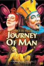 Watch Cirque du Soleil Journey of Man Merdb