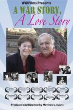 Watch A War Story a Love Story Merdb