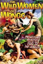 Watch The Wild Women of Wongo Merdb