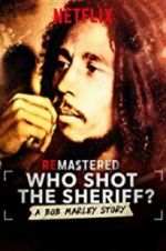 Watch Who Shot the Sheriff? Merdb