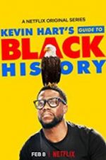 Watch Kevin Hart\'s Guide to Black History Merdb