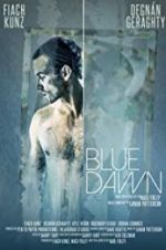 Watch Blue Dawn Merdb