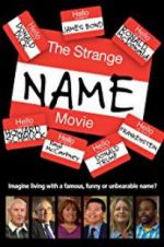Watch The Strange Name Movie Merdb