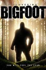 Watch Discovering Bigfoot Merdb