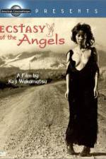 Watch Ecstasy of the Angels Merdb