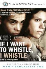 Watch If I Want to Whistle I Whistle Merdb