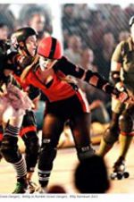 Watch Blood on the Flat Track: The Rise of the Rat City Rollergirls Merdb